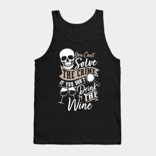 True Crime & Drinking Wine Tank Top